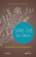 Cover: Stille Zeit f&uuml;r Eltern - Gerth Medien