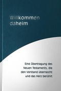 Cover: Willkommen daheim (Classic) - Gerth Medien