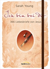 Abbildung von: Ich bin bei dir - Sonderausgabe - Gerth Medien