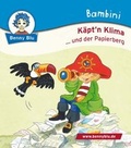 Cover: Bambini K&auml;pt&acute;n Klima ...und der Papierberg - LAMA