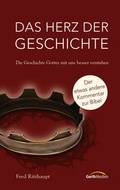 Cover: Das Herz der Geschichte - Gerth Medien