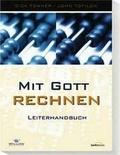 Cover: Mit Gott rechnen. Kursmaterial. Paket / Mit Gott rechnen (Leiter) - Gerth Medien