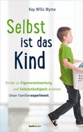 Cover: Selbst ist das Kind - Gerth Medien