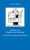 Cover: Jenseits von Angebot und Nachfrage - Verlagsanstalt Handwerk