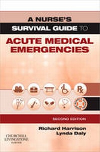 Enlarge image Cover: A Nurse's Survival Guide to Acute Medical Emergencies - Churchill Livingstone