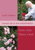 Cover: Gesund durch den Umkehrfaktor - Westarp BookOnDemand