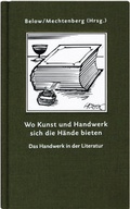 Cover: Wo Kunst und Handwerk sich die H&auml;nde bieten - Verlagsanstalt Handwerk