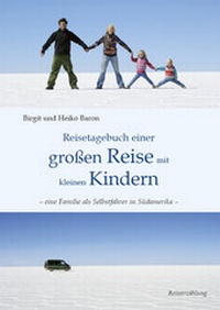 Abbildung von: Reisetagebuch einer großen Reise mit kleinen Kindern - Westarp BookOnDemand