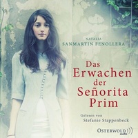 Abbildung von: Das Erwachen der Señorita Prim - OSTERWOLDaudio