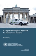 Cover: A Cognitive Navigation Approach for Autonomous Vehicles - Mensch & Buch