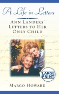 Cover: A Life in Letters - Grand Central Publishing