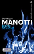 Cover: Letzte Schicht - Argument Verlag mit Ariadne