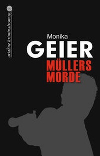 Enlarge image Cover: Müllers Morde - Argument Verlag mit Ariadne