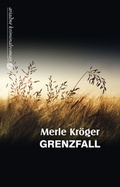 Cover: Grenzfall - Argument Verlag mit Ariadne