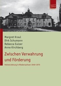 Cover: Zwischen Verwahrung und F&ouml;rderung - Budrich UniPress