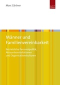 Cover: M&auml;nner und Familienvereinbarkeit - Budrich UniPress