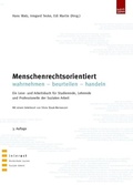 Cover: Menschenrechtsorientiert wahrnehmen - beurteilen - handeln - Budrich UniPress