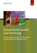 Cover: Sexualisierte Gewalt und Erziehung - Budrich UniPress