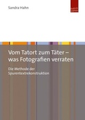 Bild: Vom Tatort zum T&auml;ter - was Fotografien verraten - Budrich UniPress