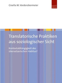 Abbildung von: Translatorische Praktiken aus soziologischer Sicht - Budrich UniPress