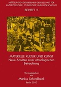 Cover: Materielle Kultur und Kunst - VML Vlg Marie Leidorf