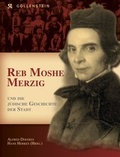 Cover: Reb Mosche Merzig und die j&uuml;dische Geschichte der Stadt - Gollenstein Verlag