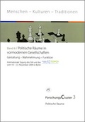 Cover: ForschungsCluster 3 / Politische R&auml;ume in vormodernen Gesellschaften - VML Vlg Marie Leidorf