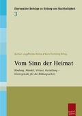 Cover: Vom Sinn der Heimat - Budrich UniPress