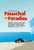 Cover: Pauschal ins Paradies - Verlag Voland & Quist