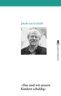 Cover: Das sind wir unsern Kindern schuldig - CEP Europ&auml;ische Verlagsanstalt