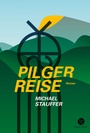 Cover: Pilgerreise - Verlag Voland & Quist