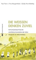 Cover: Die Wei&szlig;en denken zu viel - CEP Europ&auml;ische Verlagsanstalt