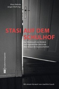 Cover: Stasi auf dem Schulhof - CEP Europ&auml;ische Verlagsanstalt