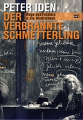 Cover: Der verbrannte Schmetterling - CEP Europ&auml;ische Verlagsanstalt