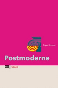 Enlarge image Cover: Postmoderne - CEP Europäische Verlagsanstalt