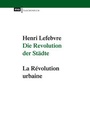 Cover: Die Revolution der Städte - CEP Europäische Verlagsanstalt