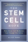 Cover: The Stem Cell Hope - New American Library
