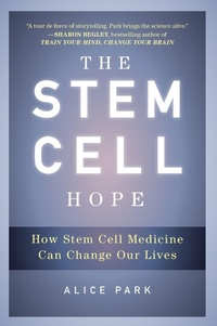 Enlarge image Cover: The Stem Cell Hope - New American Library
