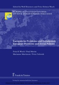 Cover: Europ&auml;ische Probleme und Sozialpolitik / European problems and Social Policies - Frank & Timme