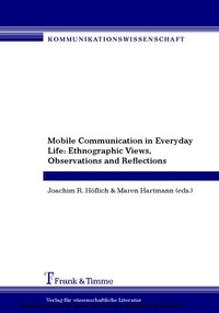 Enlarge image Cover: Mobile Communication in Everyday Life - Frank & Timme