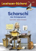 Cover: Schorschi, das Schulgespenst - Hase und Igel Verlag