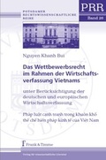 Cover: Das Wettbewerbsrecht im Rahmen der Wirtschaftsverfassung Vietnams - Frank & Timme