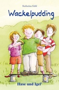 Cover: Wackelpudding - Hase und Igel Verlag