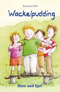 Enlarge image Cover: Wackelpudding - Hase und Igel Verlag