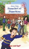 Cover: Klassenfahrt mit Stolpersteinen - Hase und Igel Verlag