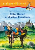 Cover: Ritter Robert und seine Abenteuer - Hase und Igel Verlag