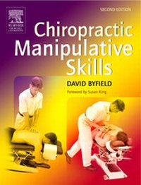 Abbildung von: Chiropractic Manipulative Skills - Churchill Livingstone