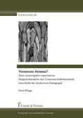 Cover: Vermisste Heimat? - Frank & Timme