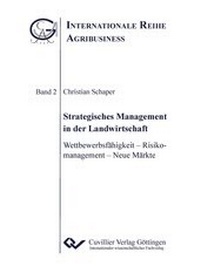Enlarge image Cover: Strategisches Management in der Landwirtschaft - Cuvillier Verlag