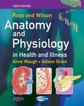 Cover: Ross and Wilson Anatomy and Physiology in Health and Illness - Churchill Livingstone